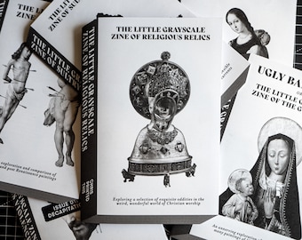 The Little Grayscale Zine of Religious Relics