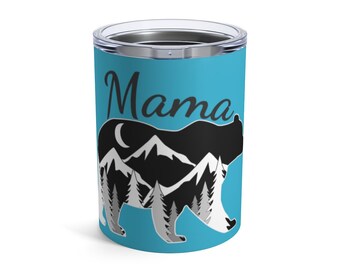 Mama Bear Tumbler 10oz, taza de mamá, regalo de nueva mamá, regalo de amante del oso de Pascua, taza de amante del oso, taza de oso mamá, taza de oso con aislamiento, taza de San Valentín