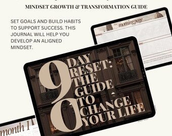 May include: A digital journal titled "90 Day Reset Journal" with the subtitle "Mindset Growth & Transformation Guide." The image shows three tablets displaying journal pages. The main tablet reads "90 Day Reset: The Guide to Change Your Life."