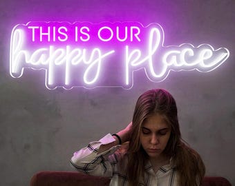 This is our Happy Place Neon Sign, Our Happy Place Neon Light, Custom Neon, Personalized Wedding Sign, Home Decor, Personalized Gift For Kid