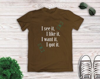 Camiseta impresión lo quiero lo tengo, Svg, Eps, Png, Cdr, regalo divertido, regalo para él, regalo para, hierro en la transferencia, archivo de corte de calcomanía