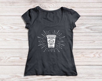 Impresión de café Svg Png Eps Cdr, Regalo para ella, Regalo divertido, Impresión de camiseta, hierro en la transferencia, archivo de corte de calcomanía, Serigrafía