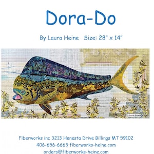 May include: A colorful, abstract, fabric art piece depicting a yellow, blue, and green mahi-mahi fish. The artwork is titled "Dora-Do" by Laura Heine and measures 28 inches by 14 inches.