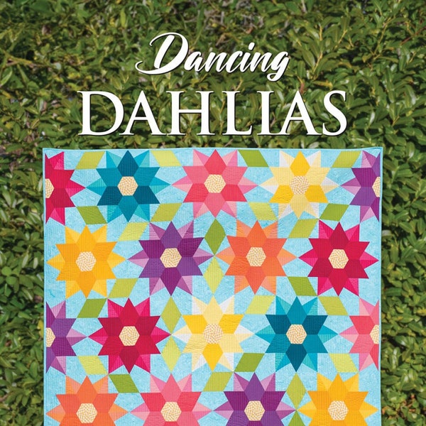 Dancing Dahlias-Krista Moser -Modern Quilt Pattern-Option Add On Creative Grids 60 Degree -Tiny Diamond Ruler