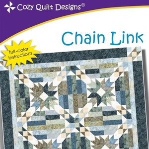May include: A quilt pattern booklet titled Chain Link by Cozy Quilt Designs. The cover features a blue, green, and cream star-patterned quilt. Text includes full-color instructions, a design by Daniela Stout, and a strip club pattern for 2.5 inch strips.