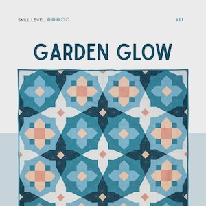 May include: A quilt pattern titled "GARDEN GLOW" with a geometric design in shades of blue, white, and peach. The pattern features a repeating floral-like motif. The image includes the text "TOAD & SEW" and "A QUILT PATTERN BY TAYLOR KRZ".