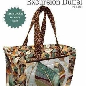 Excursion Duffle - Bag Pattern- by Poorhouse Quilt Designs- Uses a fabric Panel