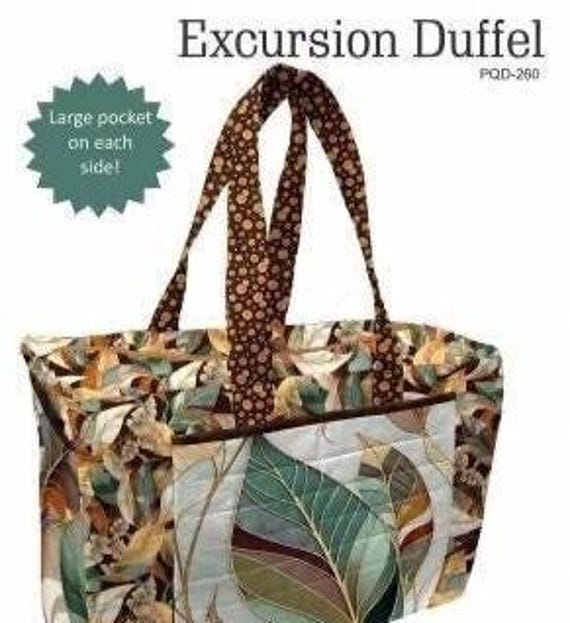 Excursion Duffle - Bag Pattern- by Poorhouse Quilt Designs- Uses a fabric Panel