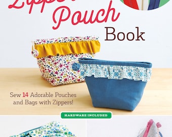 The Zipper Pouch Book Zippers Included by Zakka Workshop