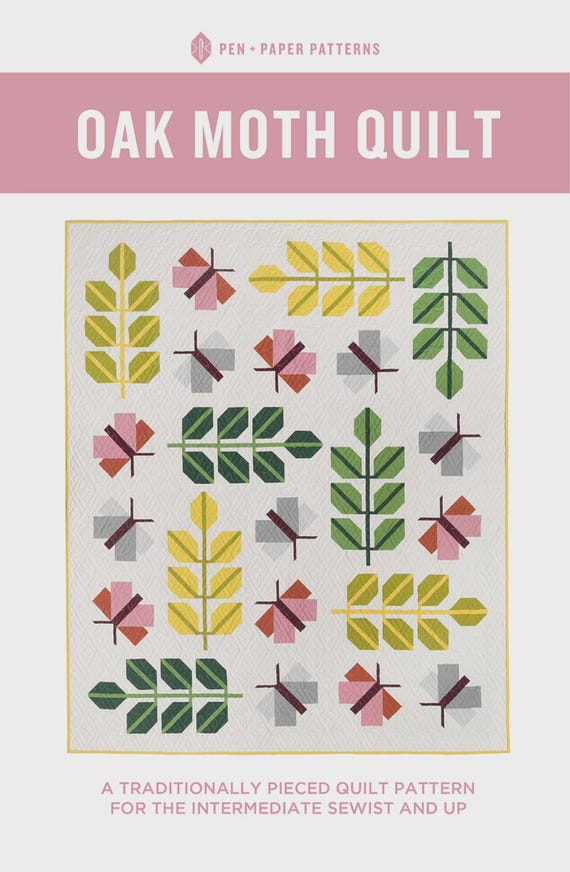 Oak Moth Quilt Pattern: Traditionally Pieced (Paper Pattern)