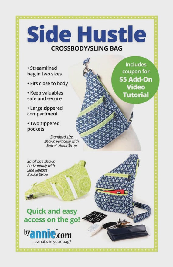 Side Hustle -  By Annie Bag Pattern