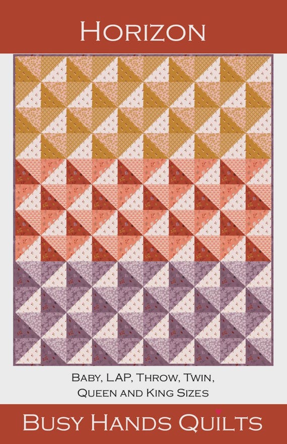 Horizon and Illusion Quilt Pattern - By Busy Hands Quilts - Multiple Sizes.