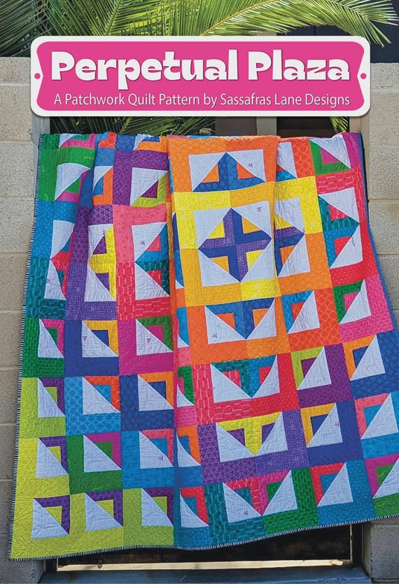 Perpetual Plaza-Fat Quarter - Quilt Pattern-From Sassafras Lane Designs