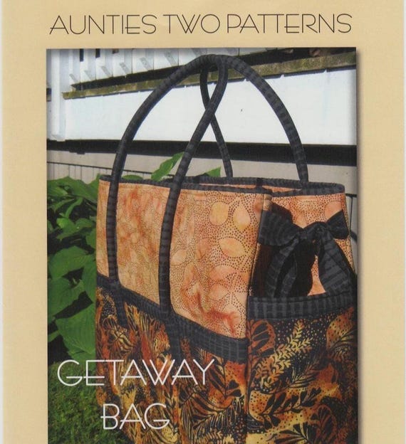 Getaway Bag - Sewing Pattern - By Anuties Two