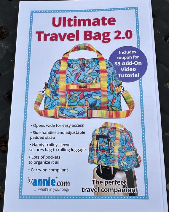 Ultimate Travel 2.0 Bag Pattern - By Annie -PBA251-2