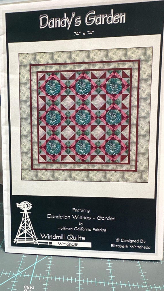 Dandy's Garden Pattern by Windmill Quilts