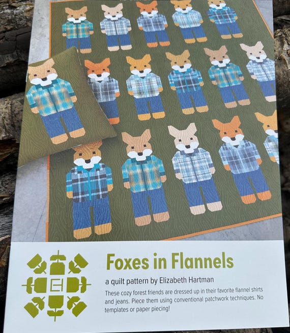Foxes in Flannels A quilt Pattern by Elizabeth Hartman