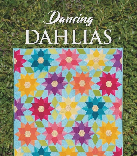 Dancing Dahlias - Quilt Pattern - From Krista Moser, The Quilted Life