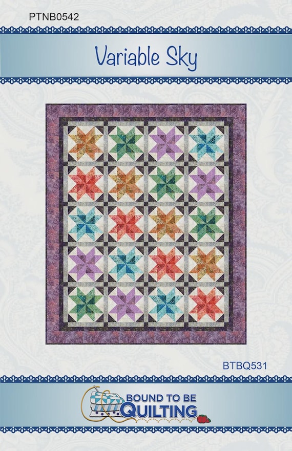Variable Sky- Quit Pattern - From Bound To Be Quilting, LLC -  BTBQ531