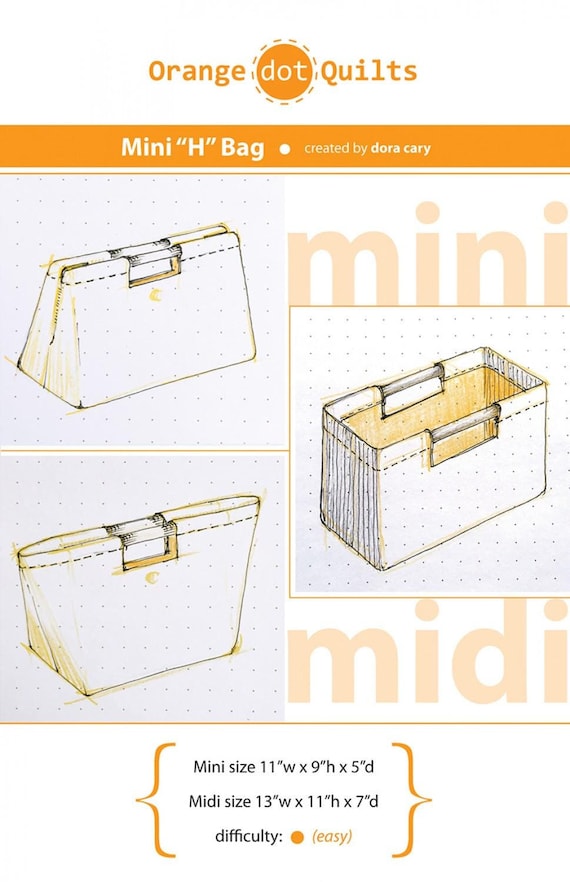 Mini "H" Bag Sewing Pattern by Orange Dot Quilts