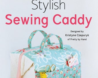 Stylish Sewing Caddy Kit # ZW2712 Zakka Workshop By Czepuryk, Kristyne In Bags, Purses, Totes & Electronic Covers