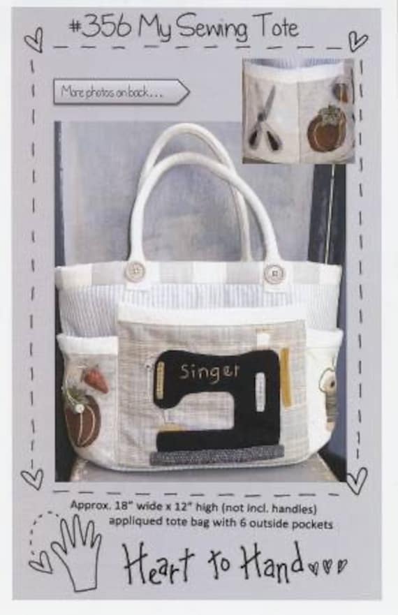 My Sewing Tote with  Applique - Sewing Pattern - By From Heart To Hand