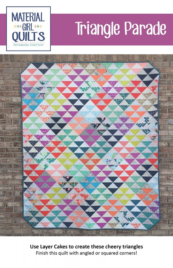 Amanda Castor Triangle Parade Quilt Pattern by Material girl Quilts