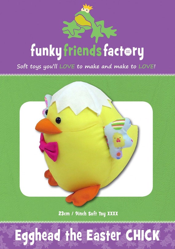 Funky Friends Factory Pattern Egghead Easter Chick