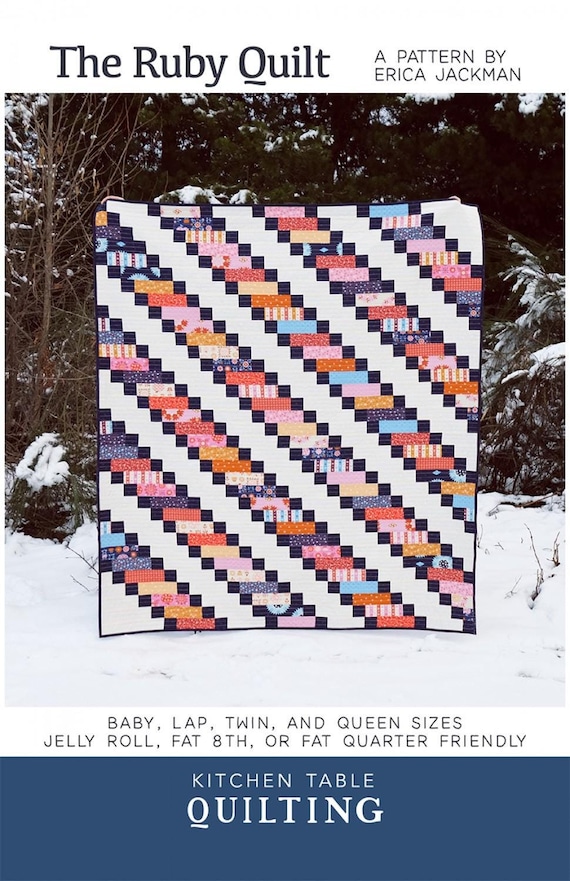The Ruby Quilt Pattern by Kitchen table Quilting. Includes Multiple Sizes