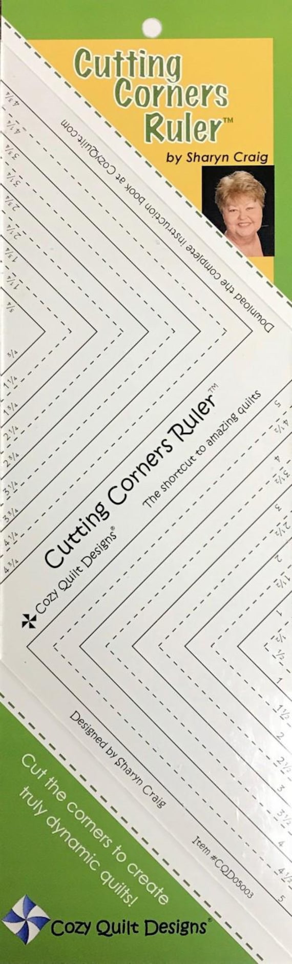 The Cutting Corners Ruler by Sharyn Craig For Cozy Quilt Designs CQD05003
