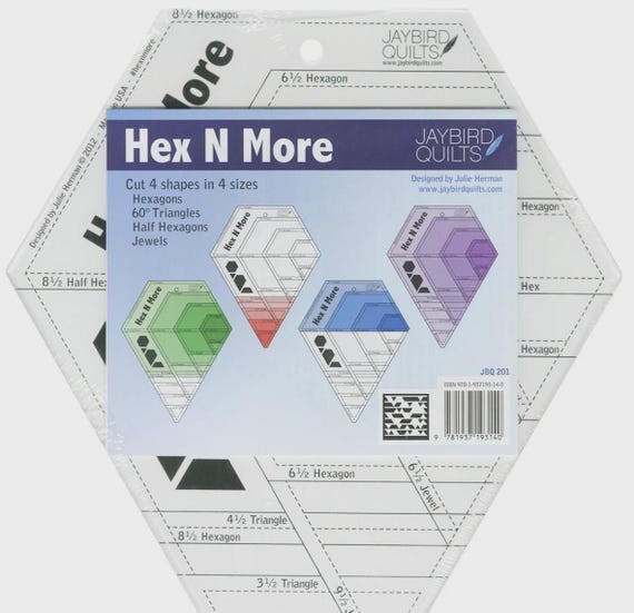 Hex N More Ruler- Quilt Ruler - From Jaybird Quilts