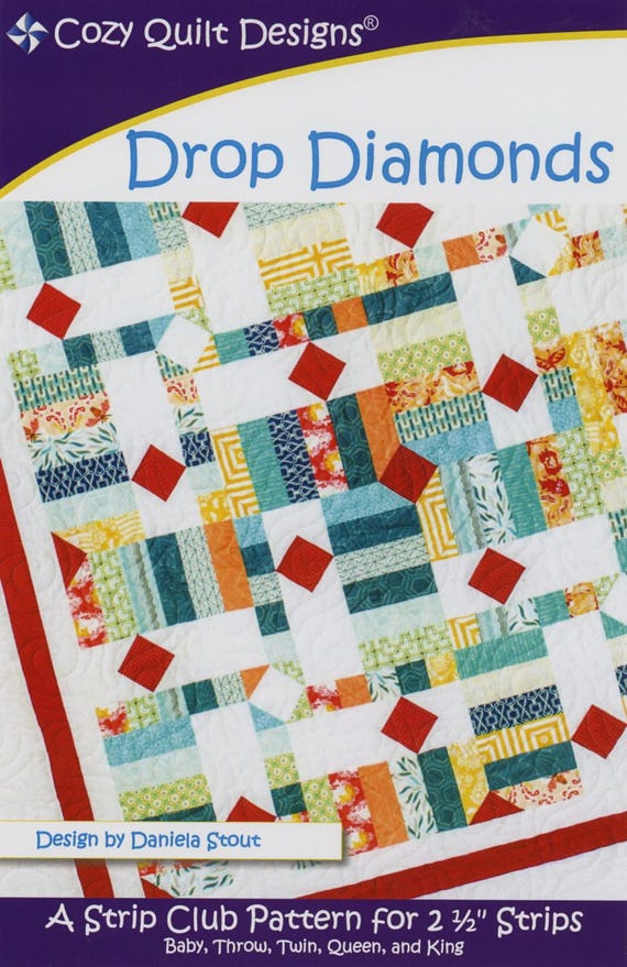 Drop Diamonds - A Strip Club Pattern By Daniela Stout - From Cozy Quilt Designs - CQD01123