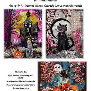 May include: Teeny Tiny Collage Patterns by Laura Heine Group #13 Haunted House, Scaredy Cat & Pumpkin Patch. Three rectangular fabric collage designs featuring a black haunted house, a black cat, and orange pumpkins with text elements.