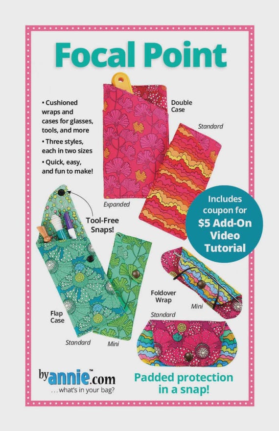 Focal Point- Sewing/Quilting Pattern - Cases for Glasses and Small Tools - By Annie