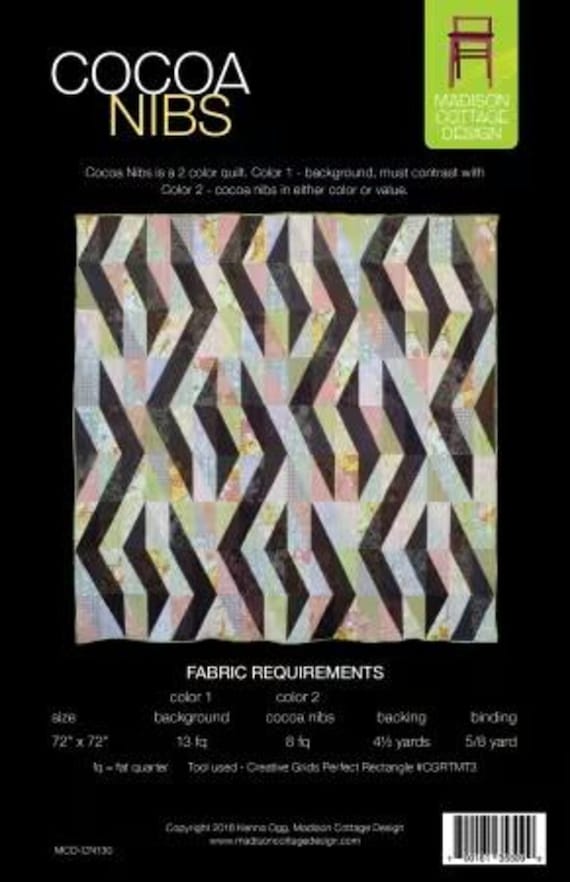 Cocoa Nibs - Quilt Pattern - From Madison Cottage Design - By Kenna Ogg