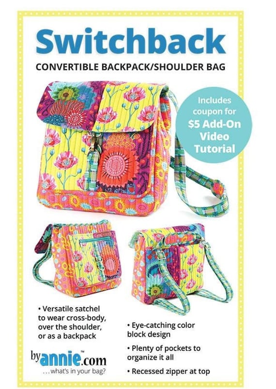 Switchback Convertible Backpack Pattern by Annie,