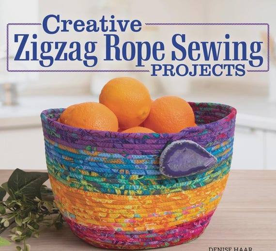 Zigzag Rope Sewing Book: 16 Projects for Bowls, to make Bowls, Totes and more