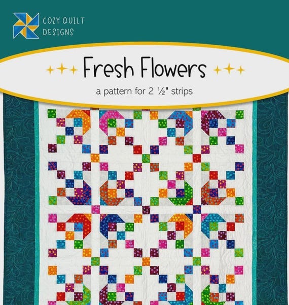 Fresh Flowers- A Strip Club Pattern - From Cozy Quilt Designs