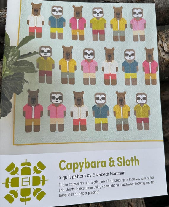 Capybara and Sloth a Quilt Pattern By Elizabeth Hartman EH079