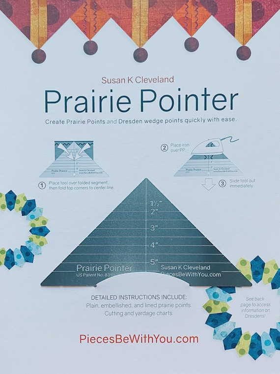 Prairie Pointer Pressing Tool by Susan K Cleveland of Pieces Be With You