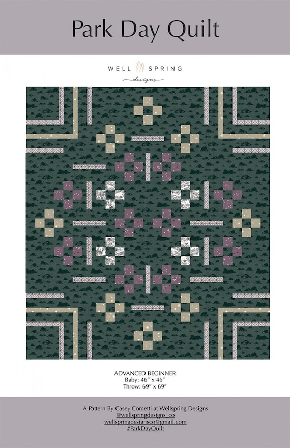 Park Day Quilt Pattern, By Well Spring Designs