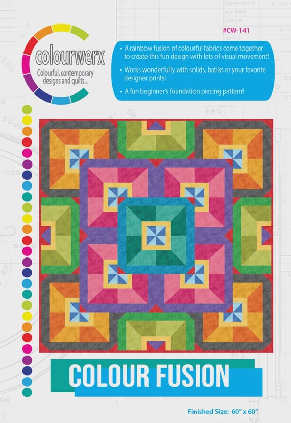 Colour Fusion- A Fun Beginners Foundation Piecing Quilt Pattern - By Colourwerx
