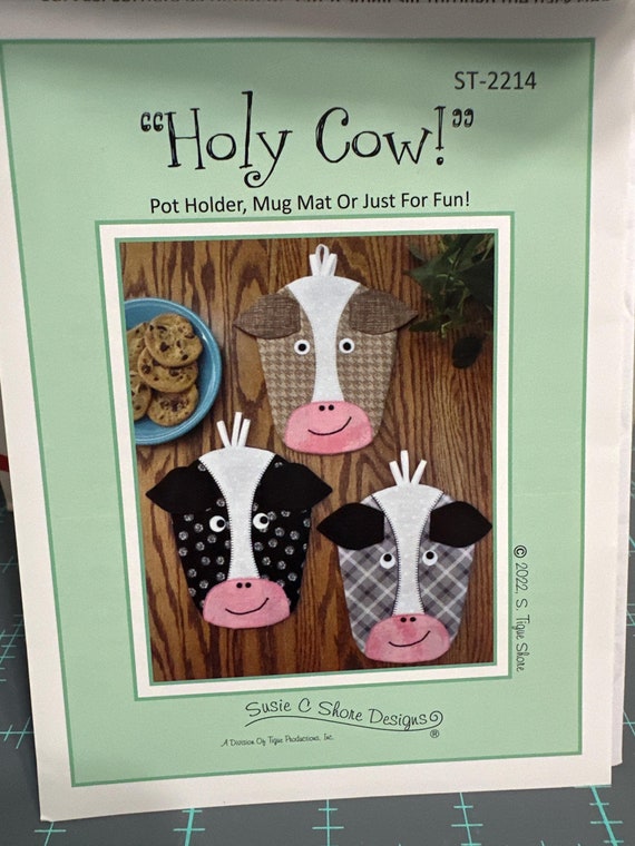 Holy Cow Potholder - Sewing/Quilting Pattern - Susie C. Shore Designs