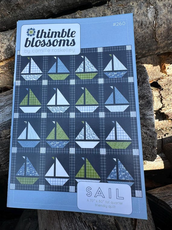 Sail Fat Quater Friendly Pattern By Thimble Blossoms - Paper  pattern