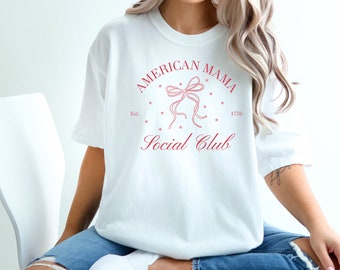 American Mama Social Club Shirt, Comfort Colors T-Shirt, Mom 4th of July Shirt, Red White and Blue Clothes, Soft American Girly