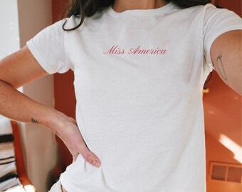 Miss America Y2K Baby Tee, 90’s Style Womens Shirt, 4th of July Outfit, Trendy Graphic Baby Tee