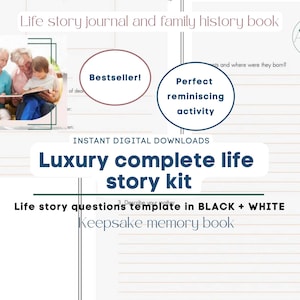 May include: A digital download for a life story journal and family history book. The cover features a family of four reading a book together. The text on the cover reads "Life story journal and family history book", "Bestseller!" and "Perfect reminiscing activity". The text "Instant Digital Downloads" and "Luxury complete life story kit" is also visible. The text "Life story questions template in BLACK + WHITE" and "Keepsake memory book" is also visible.