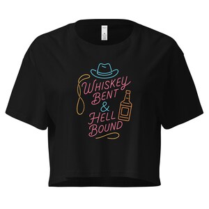 Whiskey Bent & Hell Bound Crop Top, Country Music Shirt, Honky Tonk Tee, Western Outlaw Top, Retro Cowgirl Concert Shirt