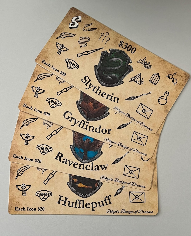 May include: Four cards with different Harry Potter house crests. Each card has a crest, the house name, and the text "Robyn's Budget of Dreams". Each card also has a variety of icons, including a feather, a key, a wand, a snake, a house elf, a broom, a potion bottle, and a pair of glasses. The text "Each Icon $20" is on each card.