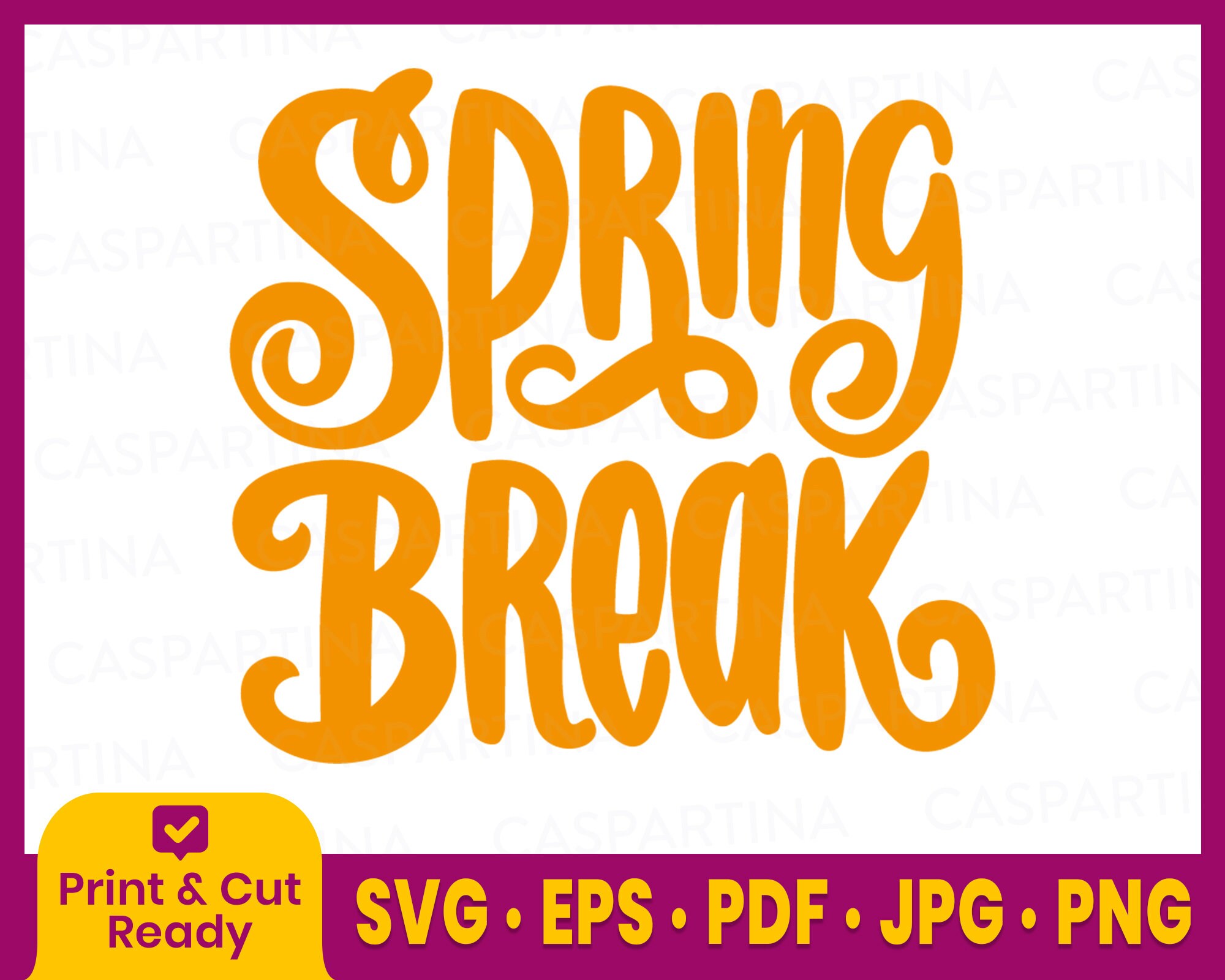 Spring Break Svg Spring Break 2021 Spring Break Party Etsy